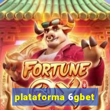 plataforma 6gbet